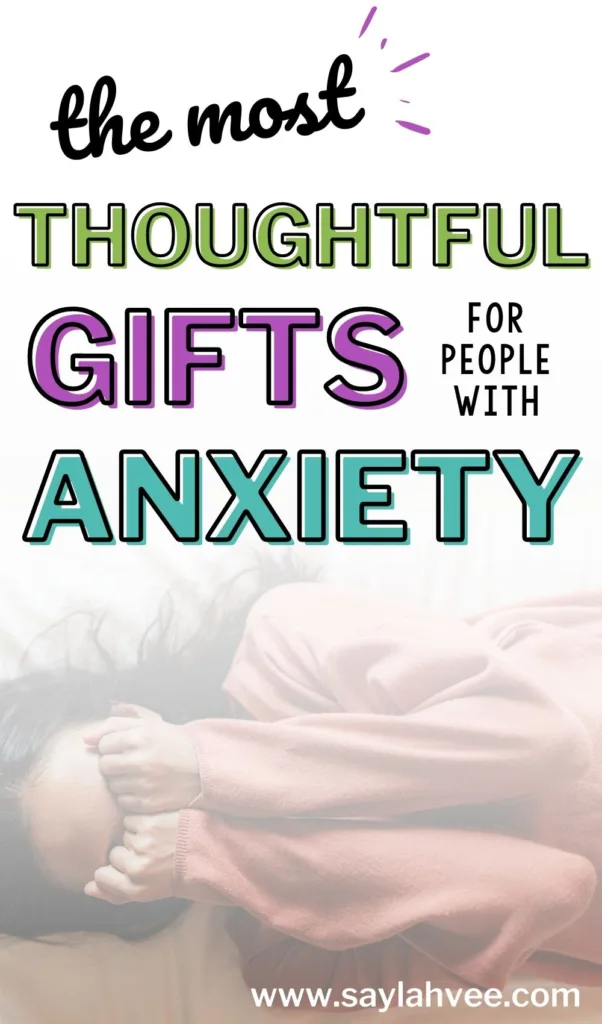 The most thoughtful gifts for people with anxiety