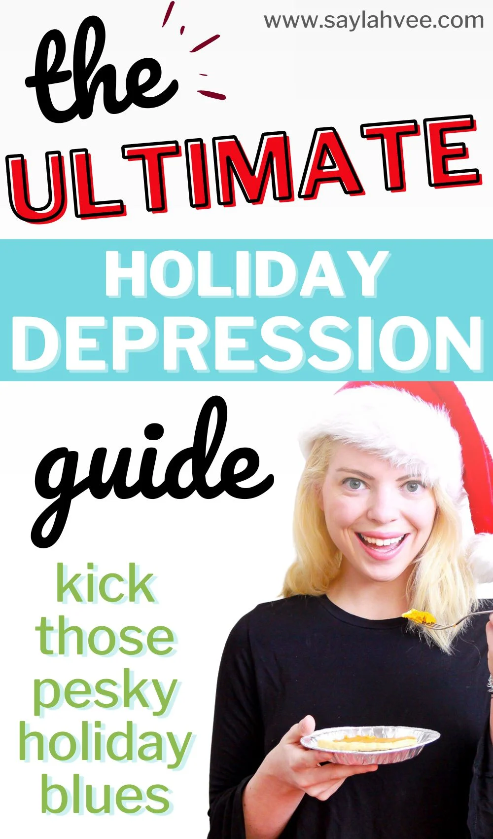 The ultimate holiday depression survival guide - kick those pesky holiday blues