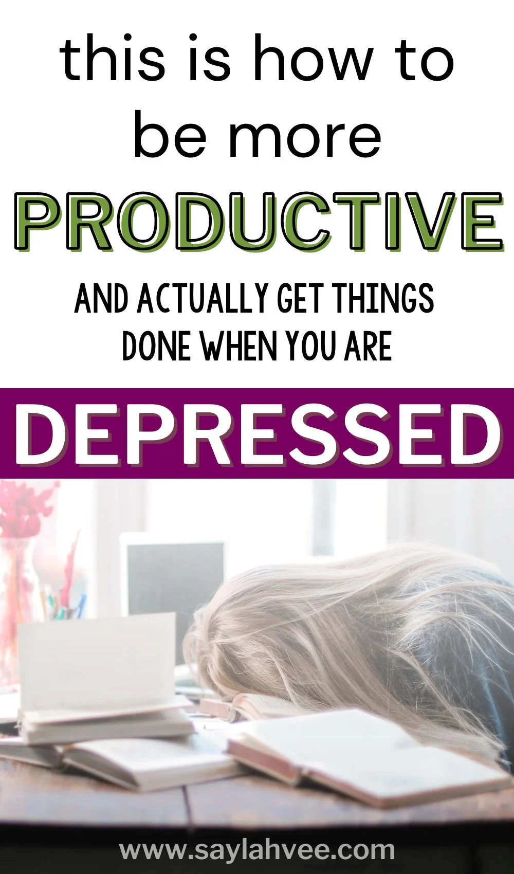 this is how to be more productive and actually get things done when you are depressed